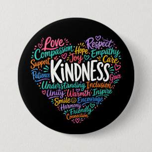 Kindness compassion empathy and respect 3 inch round button