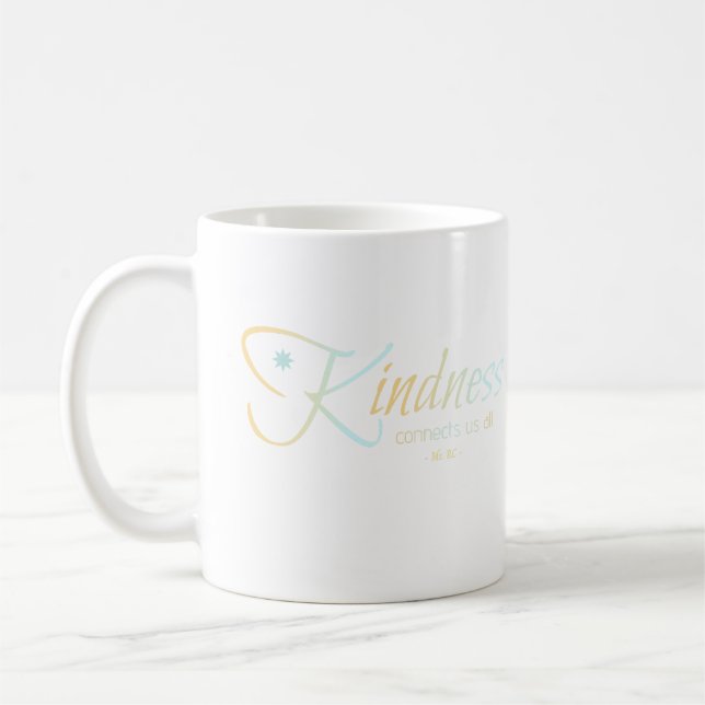 Kindness Connects Us All Mug - Warmth & Heart (Left)