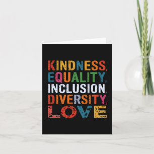 Kindness Equality Inclusion Diversity Love Social Card