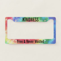 Kindness Free & Never Wasted Tie Dyed