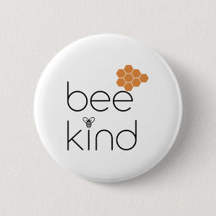 Kindness Inspirational Quote bee Kind' Hoodies Swe 2 Inch Round Button