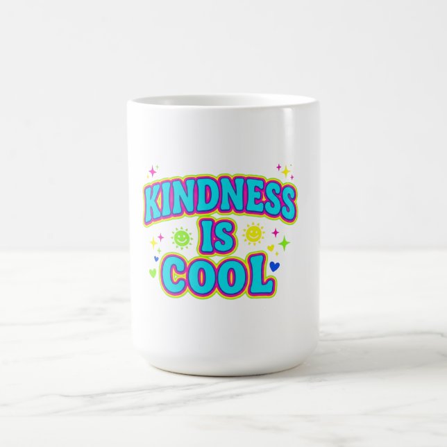 Kindness Is Cool T-Shirt Coffee Mug (Center)