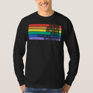 Kindness Is Everything Science Is Real Love Is Lgb T-Shirt