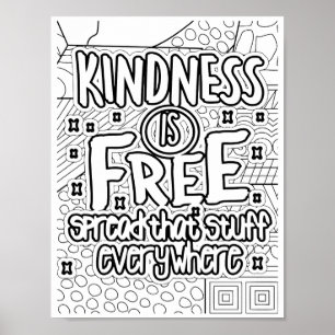 Kindness Is Free - Coloring Page Poster