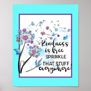 Kindness is Free Poster