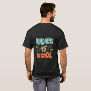 Kindness is Kool T-Shirt