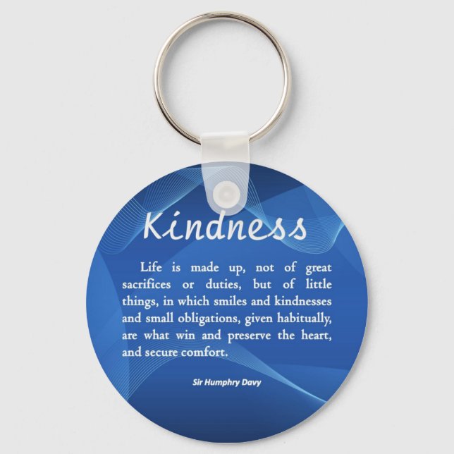 Kindness is Life Keychain (Front)