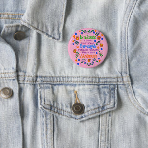 Kindness Is Loaning Someone Your Strength  2 Inch Round Button