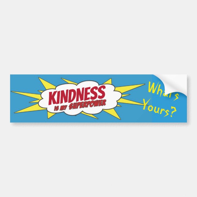 KINDNESS is my Superpower...School Bus signage Bumper Sticker (Front)