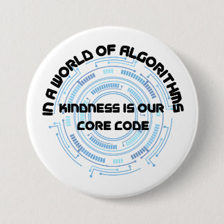 Kindness Is Our Core Code – Algorithm Tech Pin