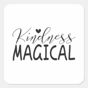 Kindness magical square sticker