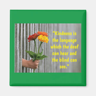 Kindness Magnet
