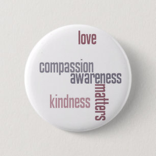 Kindness Matters 2 Inch Round Button