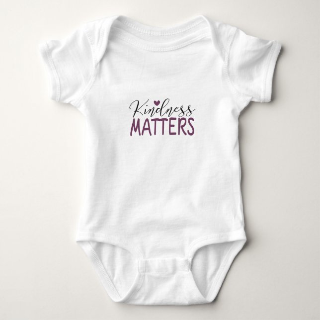 Kindness matters baby bodysuit (Front)