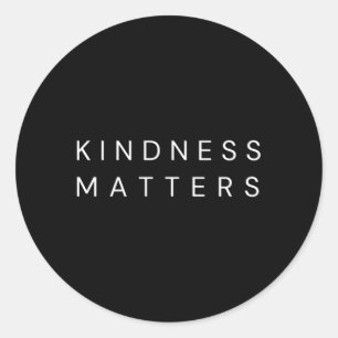 Kindness Matters Classic Round Sticker