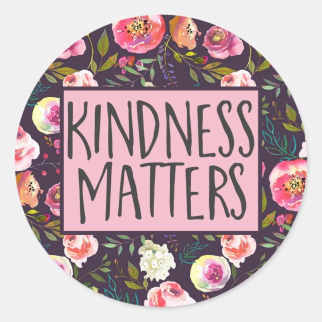Kindness Matters, Inspirational Quote Classic Round Sticker (Front)