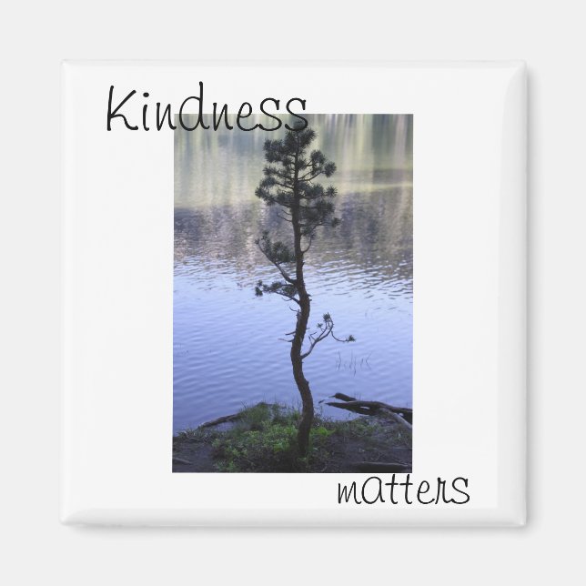 Kindness Matters Magnet (Front)