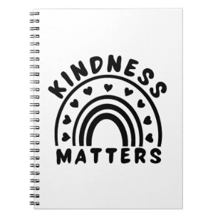 Kindness Matters Notebook