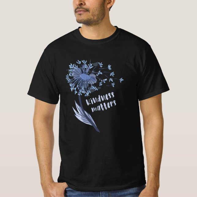 Kindness matters T-Shirt (Front)
