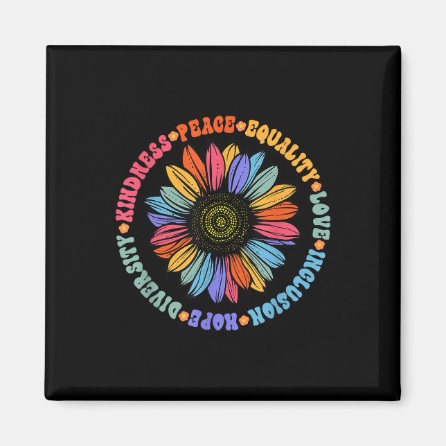 Kindness Peace Equality Love Hope Diversity Human  Magnet (Front)