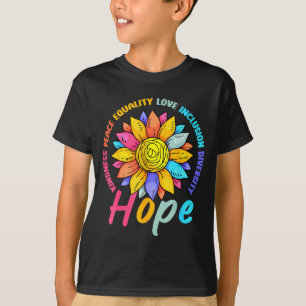 Kindness peace equality love hope diversity human T-Shirt