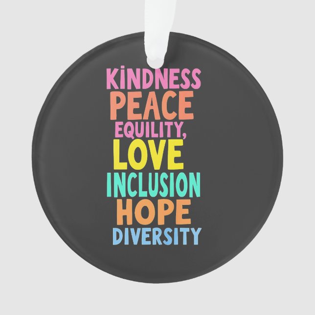 Kindness Peace Equality Love Inclusion Hope Divers (devant)