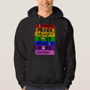 Kindness Peace Equality Love Inclusion Hope Divers Hoodie