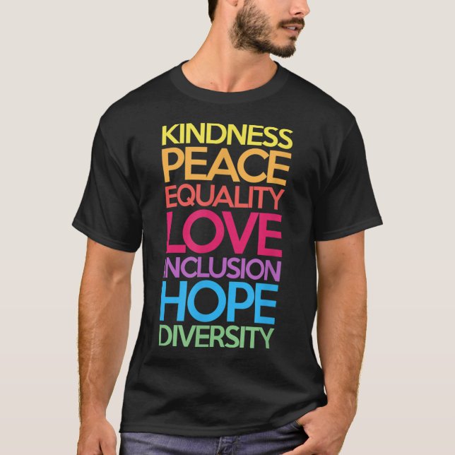 Kindness Peace Equality Love Inclusion Hope Divers T-Shirt (Front)