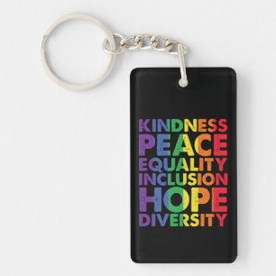 Kindness Peace Equality Love Inclusion Hope LGBT