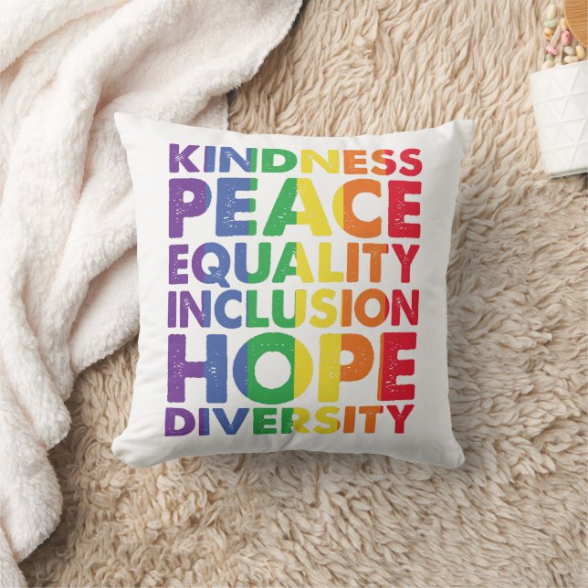 Kindness Peace Equality Love Inclusion Hope LGBT Throw Pillow (Blanket)
