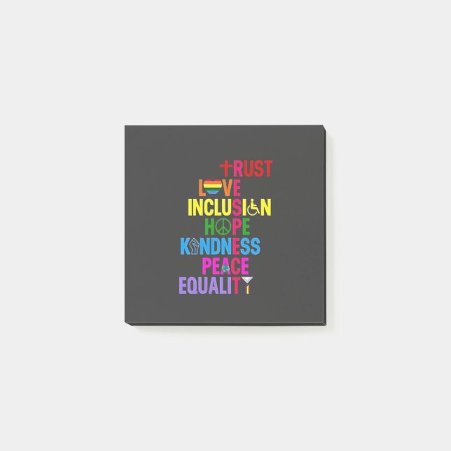 Kindness Peace Equality Love Inclusion Hope   Post-it Notes (Front)