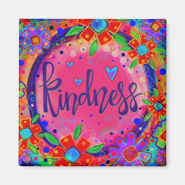 Kindness Pretty Pink Colourful Floral Inspirivity Magnet (Front)