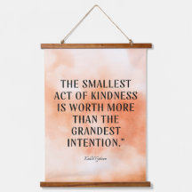 Kindness Quote Wood Hung Encouragment Tapestry