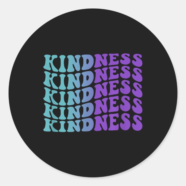 Kindness, Suicide Prevention Awareness  Classic Round Sticker (Front)