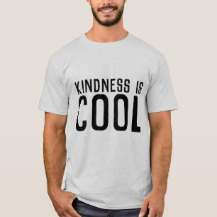 KINDNESS, T-shirts COOL