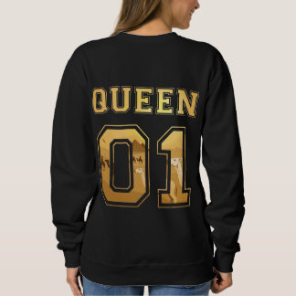 King and Queen 01 Sweatshirt