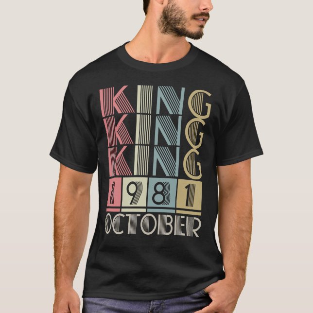 King born in OCTOBER 1981 T-Shirt (Front)