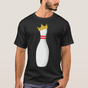 King Bowling Pin Funny Graphic Strikes And Turkeys T-Shirt