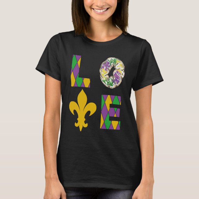 King Cake Love Mardi Gras Parade Shenanigans Carni T-Shirt (Front)