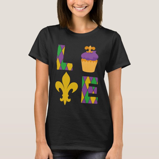 King Cake Love Mardi Gras Parade Shenanigans Carni T-Shirt (Front)