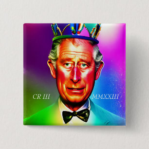 King Charles III 15 Cm Square Badge 2 Inch Square Button