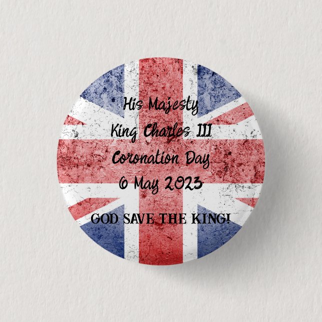 King Charles III Coronation  1 Inch Round Button (Front)