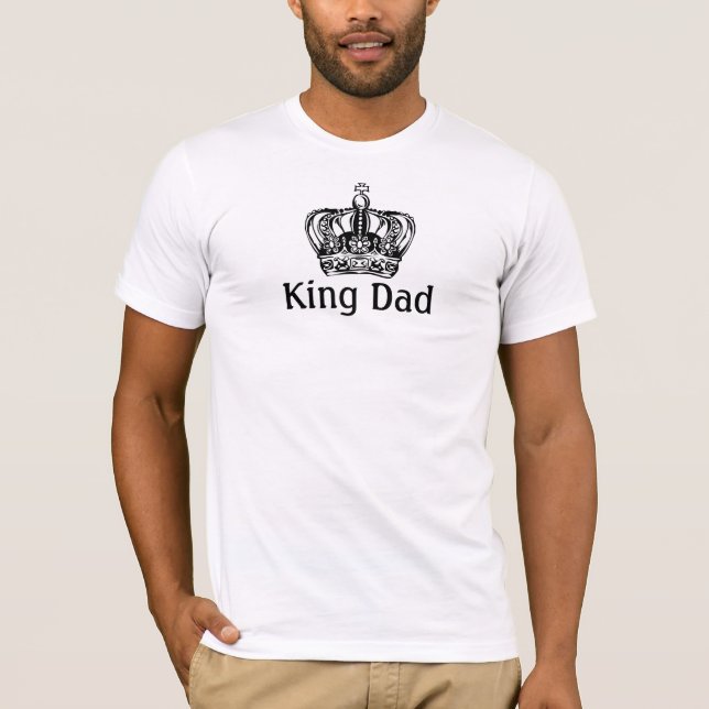 King Dad T-Shirt (Front)