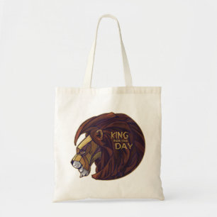 King for the Day Tote Bag