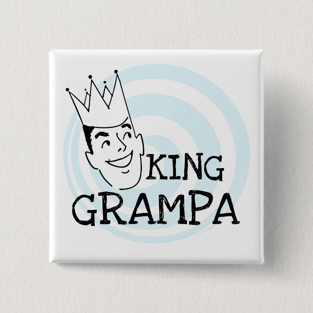 King Grampa T-shirts and Gifts 2 Inch Square Button (Front)