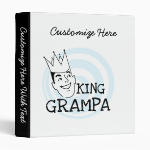 King Grampa T-shirts and Gifts Binder