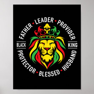 King Juneteenth Fathers Day Leader Provider Protec Poster
