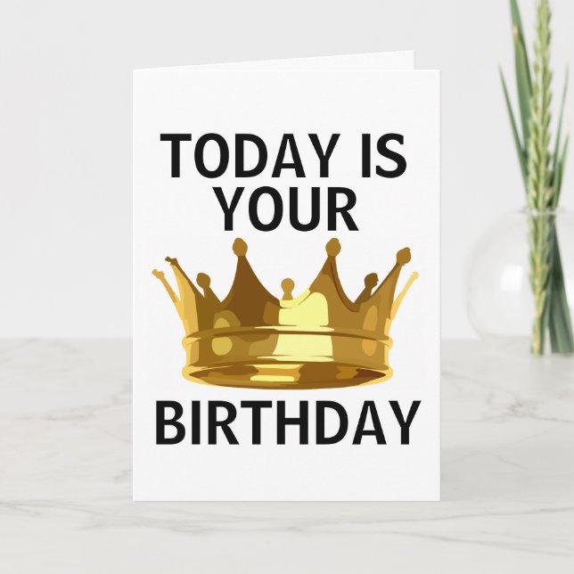 KING MEN'S BIRTHDAY CARD (Front)