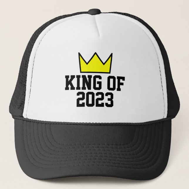 King Of 2023  Trucker Hat (Front)