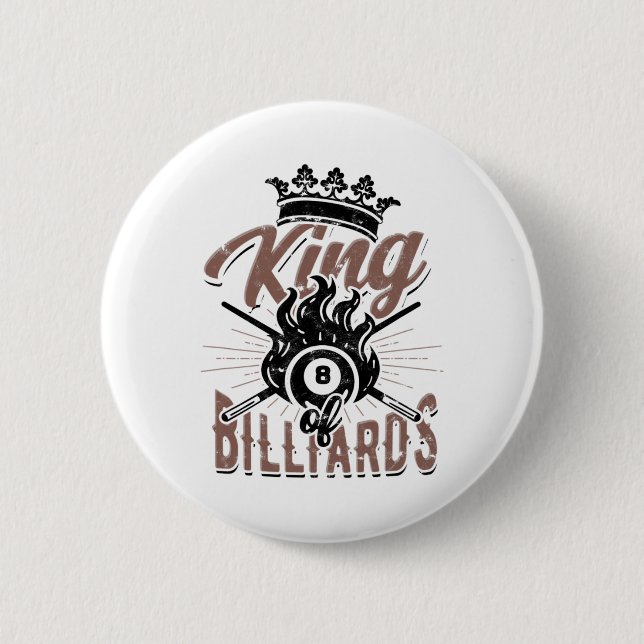 King Of Billiards – 8-ll Pool And Chalk  2 Inch Round Button (Front)